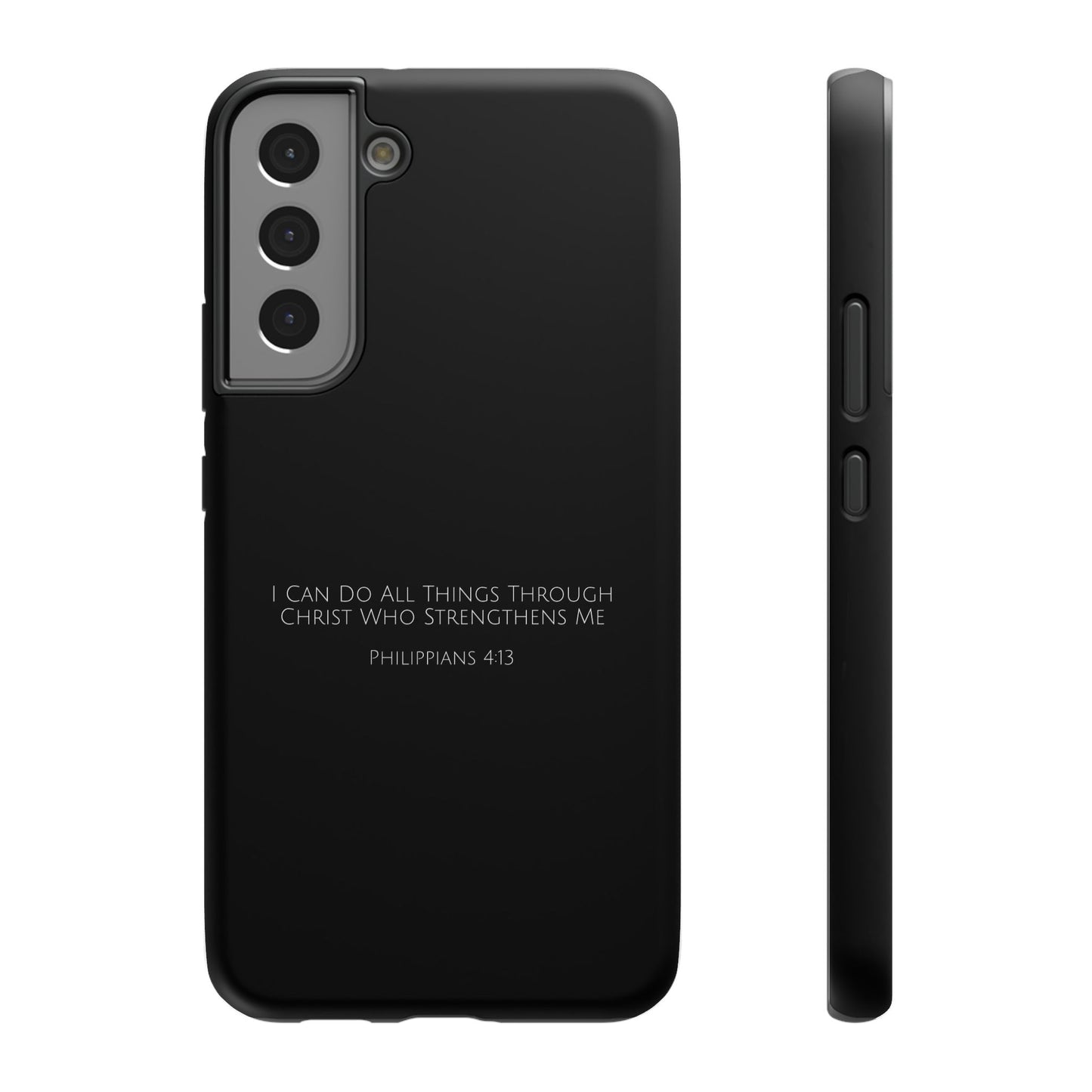 "I Can Do All Things Through Christ Who Strengthens Me Philippians 4:13" Christian Phone Case | Compatible With iPhone & Samsung Galaxy Devices