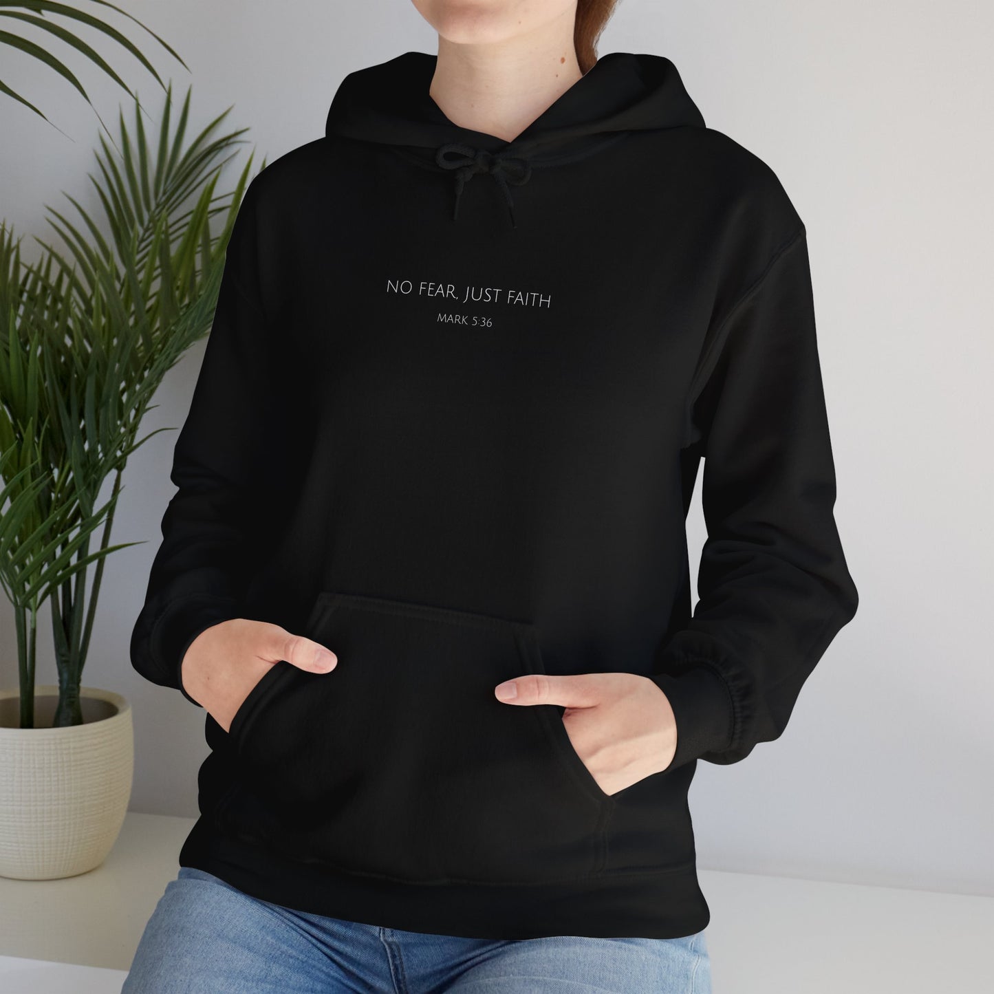 No Fear, Just Faith | Christian Hoodie