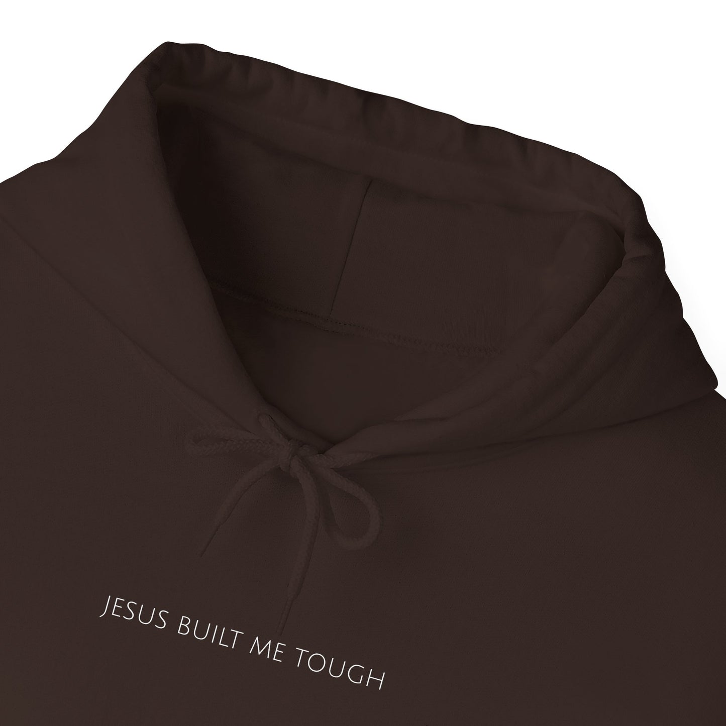 Jesus Built Me Tough | Christian Hoodie