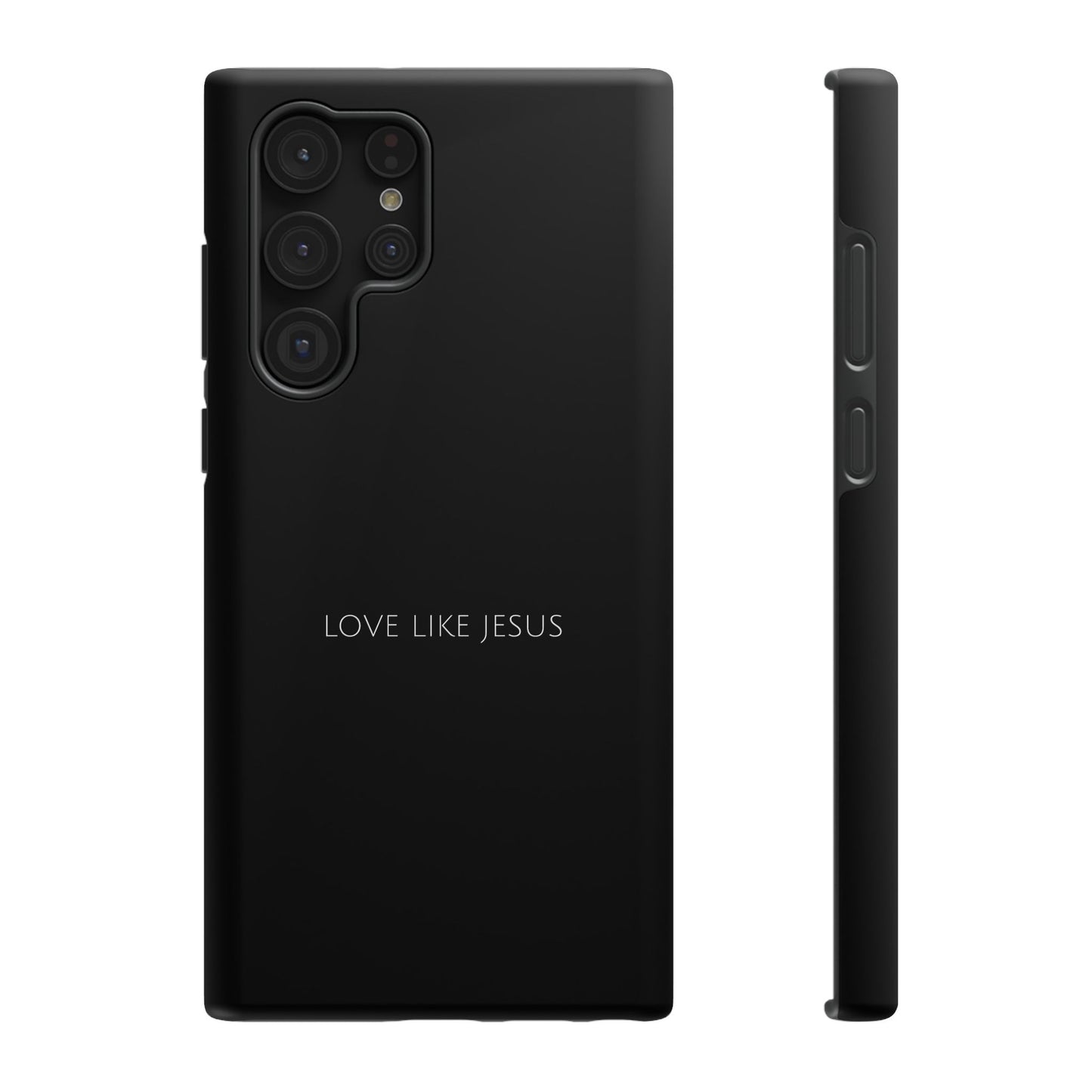 "Love Like Jesus" Christian Phone Case | Compatible With iPhone & Samsung Galaxy Devices